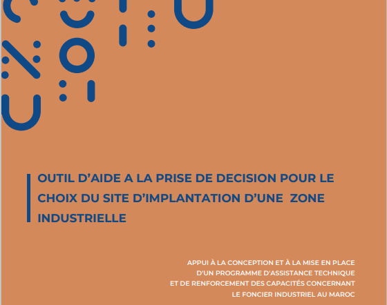 <span>OUTIL D’AIDE A LA PRISE DE DECISION POUR LE CHOIX DU SITE D’IMPLANTATION D’UNE ZONE INDUSTRIELLE</span>
